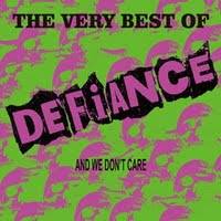 Defiance : The Very Best of Defiance